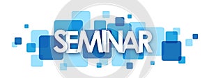 SEMINAR blue overlapping letters banner