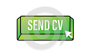 Send cv button in 3d style on blue background. Flat button on white background.