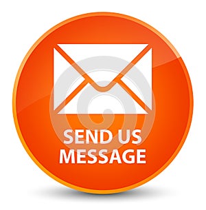 Send us message elegant orange round button