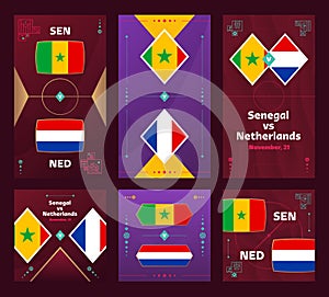 Senegal vs Netherlands Match. World Football 2022 vertical and square banner set for social media. 2022 Football infographic.