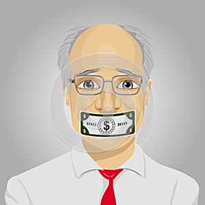 Senior businessman with dollar bill taped to mouth. Bribery concept in politics, business, diplomacy.