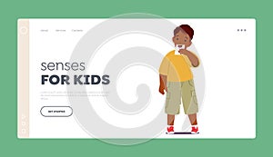 Senses for Kids Landing Page Template. Little Boy Character Displays His Drawing Of The Mouth. Human Five Sense Organs