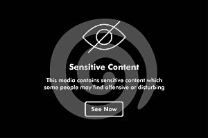 Sensitive Content vector icon set. Sign Warning template for social media. Explicit or Inappropriate content symbol