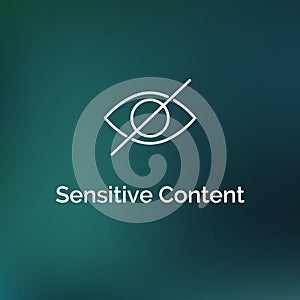 Sensitive content warning icon. Eye vector sensitive content explicit porn photo censored design media