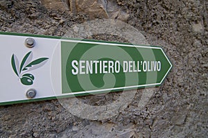 Sentiero dell`Olivo Pathway of the Olives sign photo