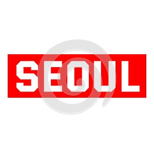 SEOUL sign on white background