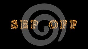 Sep Off fire text effect black background