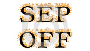 Sep Off fire text effect white isolated background