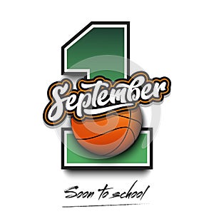 September 1 and basketball balls