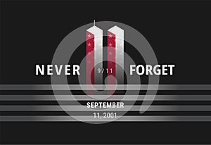 September 11 Never Forget USA 9/11 - conceptual image for USA Re