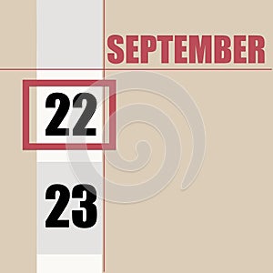september 22. 22th day of month, calendar date.Beige background with white stripe and red square, with changing dates