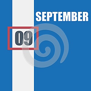 september 9. 9th day of month, calendar date.Blue background with white stripe and red number slider. Concept of day of