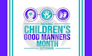 September is National Children\'s Good Manners Month background template. Holiday concept.