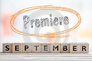 September premiere event sign