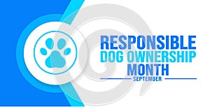 September is Responsible Dog Ownership Month background template. Holiday concept.