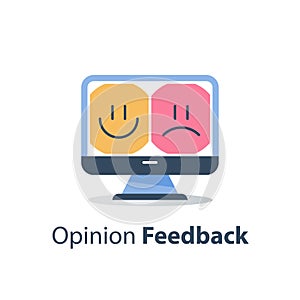 Service quality evaluation, online review, happy or unhappy experience, good or bad feedback survey, opinion poll