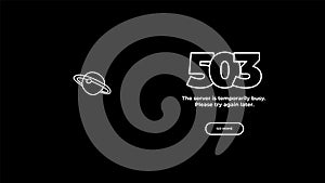503 Service Temporarily Unavailable error page. Vector layout template