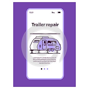 Service for trailer repair.Fix auto travel.RV maintenance. Workshop selection on the mobile application.