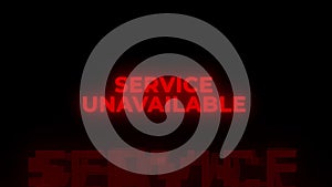 Service Unavailable Red Warning Error Alert Computer Virus alert Hacking Message With Glitch and Noise.