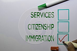 Services. Citizenship, Immigration with red checklist write on white board background