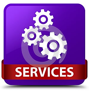 Services (gears icon) purple square button red ribbon in middle
