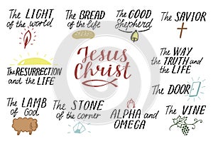 Set of 11 Hand lettering christian quotes about Jesus Christ. Savior. Door. Good Shepherd. Way, truth, life. Alpha and