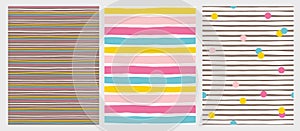 Set of 3 Hand Drawn Irregular Striped Vector Patterns. Colorful Stripes and Dots.