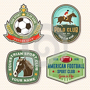 Set of american football, soccer, polo and horse riding club embroidery patch. Vector. Sticker design with soccer