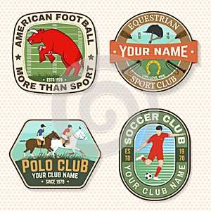 Set of american football, soccer, polo and horse riding club embroidery patch. Vector. Sticker design with soccer