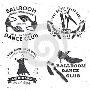 Set of Ballroom dance sport club logos, badges design. Concept for shirt or logo, print, stamp or tee. Dance sport