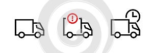 Set of blank, attention and waiting cargo delivery truck icons. Editable line vector.