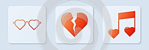 Set Broken heart or divorce, Heart shaped love glasses and Music note, tone with hearts. White square button. Vector