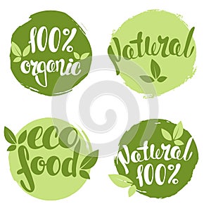 Set of bubbles, stickers, labels, tags with text. 100% natural, 100% organic, eco food.