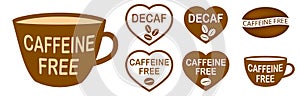 Set of caffeine free stamps. Caffeine free mug-shaped logo. Stamp or icon. Brown label.