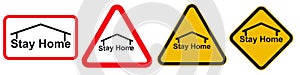 Set caution signs stay home during the coronavirus epidemic. Covid-19 virus in air.