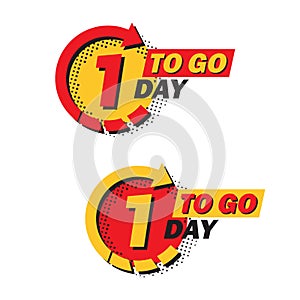 Set of countdown one left day with arrow and halftone in a flat design. Announcement icons for promotion
