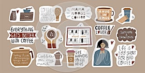 Set of cute funny coffee lover stickers.