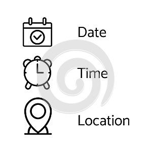 Set date, time and location Icons for graphic design.Isolated on a White Background