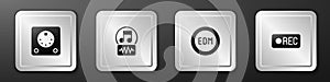 Set Drum machine, Music note, tone, EDM electronic dance music and Record button icon. Silver square button. Vector