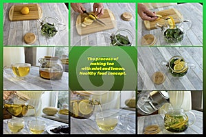 A set of eight photographs. Step by step process of making tea with mint and lemon.