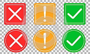 Set of flat round check mark, exclamation point, X mark icons, buttons on a isolated background.Green red yellow vector