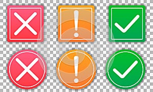 Set of flat round check mark, exclamation point, X mark icons, buttons on a isolated background.Green red yellow vector