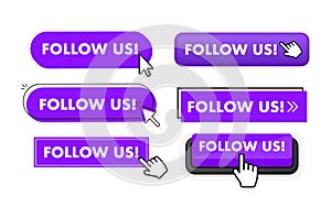 Set of Follow us button. Hand pointer clicking. Follow us web buttons