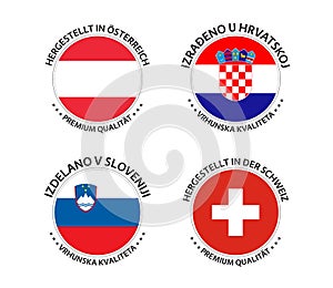 Set of four Austrian, Croatian, Slovenian and Swiss stickers. Made in Austria, Made in Croatia, Made in Slovenia