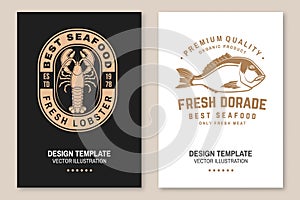 Set of fresh seafood retro poster, banner with lobster and dorado. Vector illustration. For seafood emblem, sign, patch