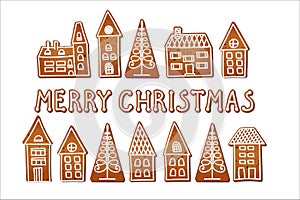 Set of gingerbread houses and Christmas trees. The phrase `merry Christmas.` Delicious winter pastries. Isolated vector