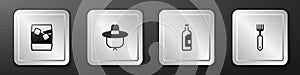 Set Glass of whiskey with ice, Camping hat, Bottle wine and Fork icon. Silver square button. Vector
