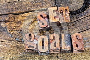 Set goals attitude letterpress