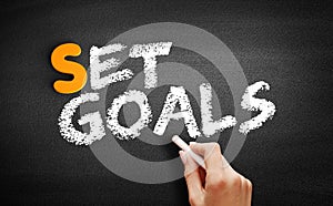 Set Goals text on blackboard