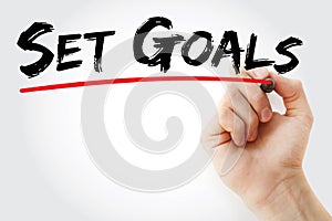 Set Goals text with marker, business concept background